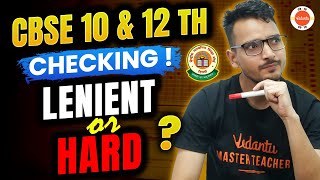 CBSE 10 & 12 Checking ! Lenient or Hard | CBSE Board exam Copy Checking