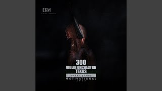 Download Lagu 300 Violin Orchestra TEXAS Download Lagu 300 Violin Orchestra TEXAS