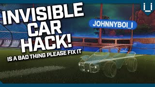 There is an Invisibility Hack in Rocket League!!?
