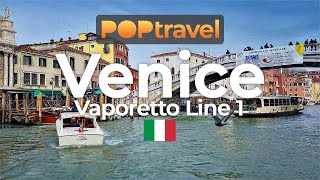 VENICE / Italy 🇮🇹- Vaporetto #1 Piazzale Roma → Rialto → San Marco → Lido - 4K 60fps (UHD)