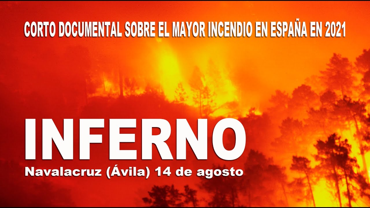 Corto Documental sobre el Incendio de Navalacruz de 2021 #IFNavalacruz
