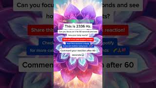 🎵 Discover the Power of #2336Hz! Only the Focused Can Last 60 Seconds!