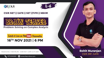 Complex Analysis Questions & Answers L-6 | CSIR NET Mathematics | GATE, SET & IIT JAM Maths| IFAS