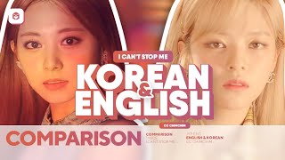 TWICE - I CANT STOP ME English & Korean | Split Audio + Comparison (Use Headphones 🎧)