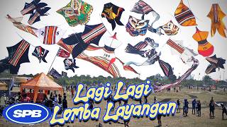 LAGI LAGI LOMBA LAYANGAN di Padang Galak Anginnya Dahsyat banyak Insiden