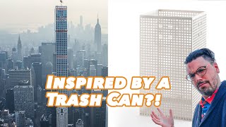 The NYC Skyscraper that was inspired by a Trash Can