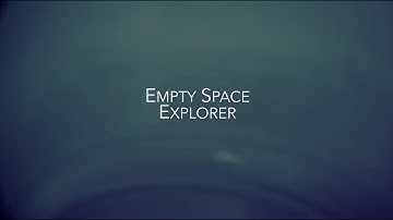 Empty Space - Explorer (Official Video)