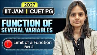 Limit Of A Function Part:1 | Function Of Several Variables | IIT JAM | CUET PG 2027 | Lec-1 | IFAS