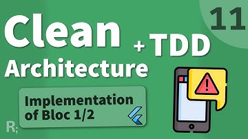 Flutter TDD Clean Architecture Course [11] – Bloc Implementation 1/2