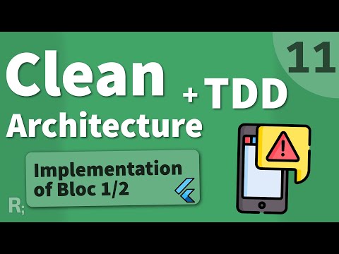 Flutter TDD Clean Architecture Course [11] – Bloc Implementation 1/2