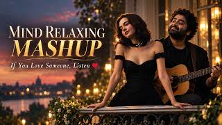 Mind relaxing lofi song Arijit Singh | Soft songs | Arijit Singh songs | best lofi song screenshot 4