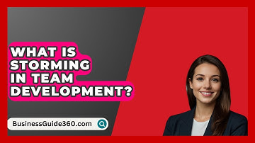 What Is Storming In Team Development? - BusinessGuide360.com
