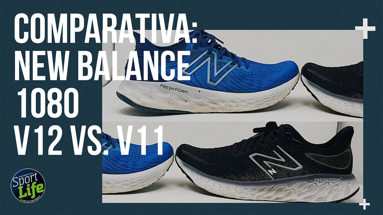 💯 ¿Cuál es MEJOR? - New Balance Fresh 1080 v12 VS. v11 | SPORT LIFE - YouTube