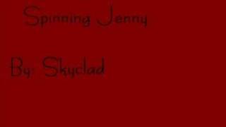 Spinning Jenny By: Skyclad