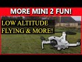 Getting DJI Mini 2 footage 4k in another drone adventure! Ground Flying and more!