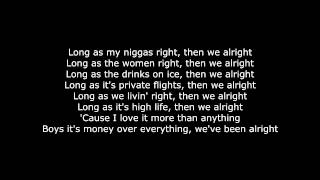 Lil Wayne Ft  Birdman & Euro   We Alright Lyrics on Screen