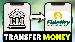 How To Transfer Money To Fidelity Roth IRA - Send Money From Bank To Fidelity Roth IRA