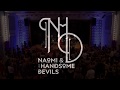 Naomi &amp; Her Handsome Devils Promo