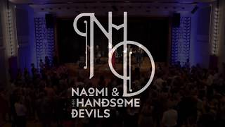 Naomi & Her Handsome Devils Promo