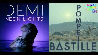 Demi Lovato vs. Bastille - Pompeii Lights