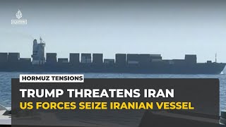 Trump Says Us Seized Iranian Ship Trying To Get Past Blockade Near Hormuz