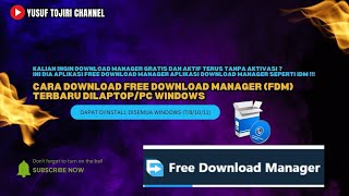 Cara Download Free Download Manager FDM Terbaru diLaptop/PC Windows | Alternatif IDM untuk Download screenshot 5