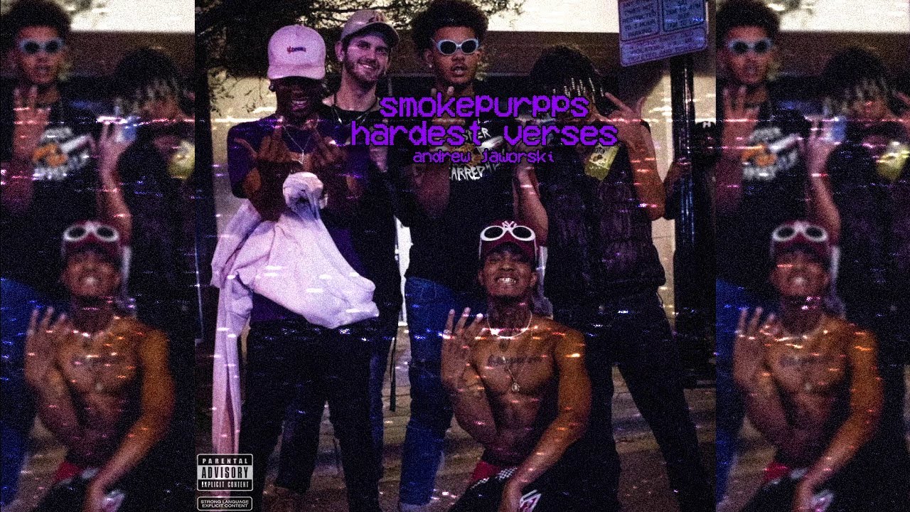 smokepurpp's Hardest Verses