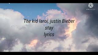the kid laroi, justin Bieber (stay) lyrics