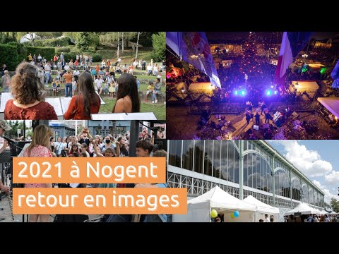 2021 à Nogent, retour en images