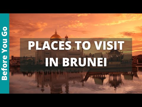 Brunei Travel Guide: 11 Places to Visit in Brunei (& Best Things to Do)