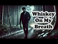Whiskey on My Breath – An AI Country Song About Heartache and Redemption