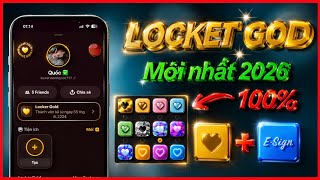 HƯỚNG DẪN LÊN LOCKET GOID FREE 100%✅|Bằng Esign siêu đơn giản🎁🎉