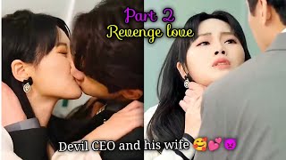 Devil CEO and his wife???/drama explained in tamil/Chinese/part 2