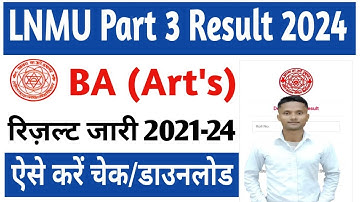 LNMU Part 3 Result 2024 Download | LNMU Part 3 Result 2021-24 Download #lnmuresult2024