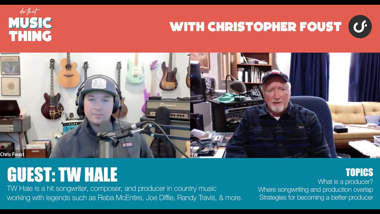 Do That Music Thing Podcast TW Hale on Songwriting and Growing Your