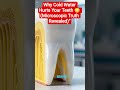 Why Cold Water Hurts Your Teeth 😳 (Microscopic Truth Revealed)”#shorts#shortsfeed #shortsviral #usa