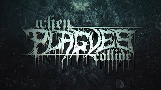WHEN PLAGUES COLLIDE - MONOPOLY OF VIOLENCE [OFFICIAL LYRIC VIDEO] (2023) SW EXCLUSIVE