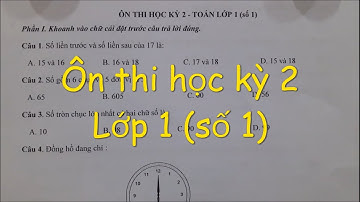 Toán lớp 1 - Đề ôn thi học kỳ 2 lớp 1. Đăng ký học cô Lan 0968035669