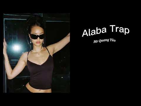 Alaba Trap ||