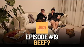 JUCY podcast #19 - Beef?