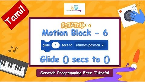(In Tamil) Glide 1 Seconds to Random Position Block | Scratch programming free online tutorial
