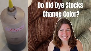 Dyepot Weekly #404 - Do Old Dye Stocks Go Bad? Revisiting a Year Old &quot;Muk&quot; Acid Dye Stock Solution