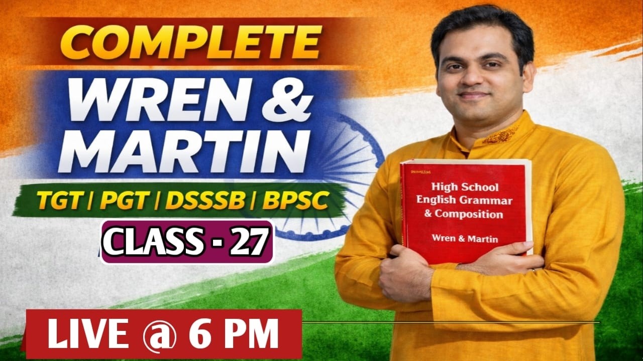 Wren And Martin Complete Solution-27| English Grammar Full Course | TGT PGT DSSSB GIC BPSC TRE 4.0