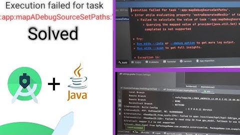 mapADebugSourceSetPaths Error in android Studio | Execution failed for task | Firebase Android Java