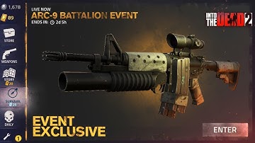 INTO THE DEAD 2 SURVIVAL EVENT ARC-9 BATTALION