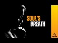 Souls breath  episode 2