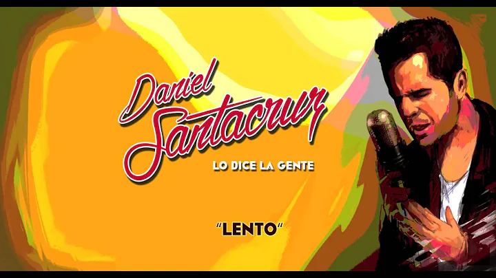 Daniel Santacruz - Lento (Audio)