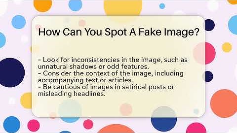 How Can You Spot A Fake Image? - Everyday-Networking