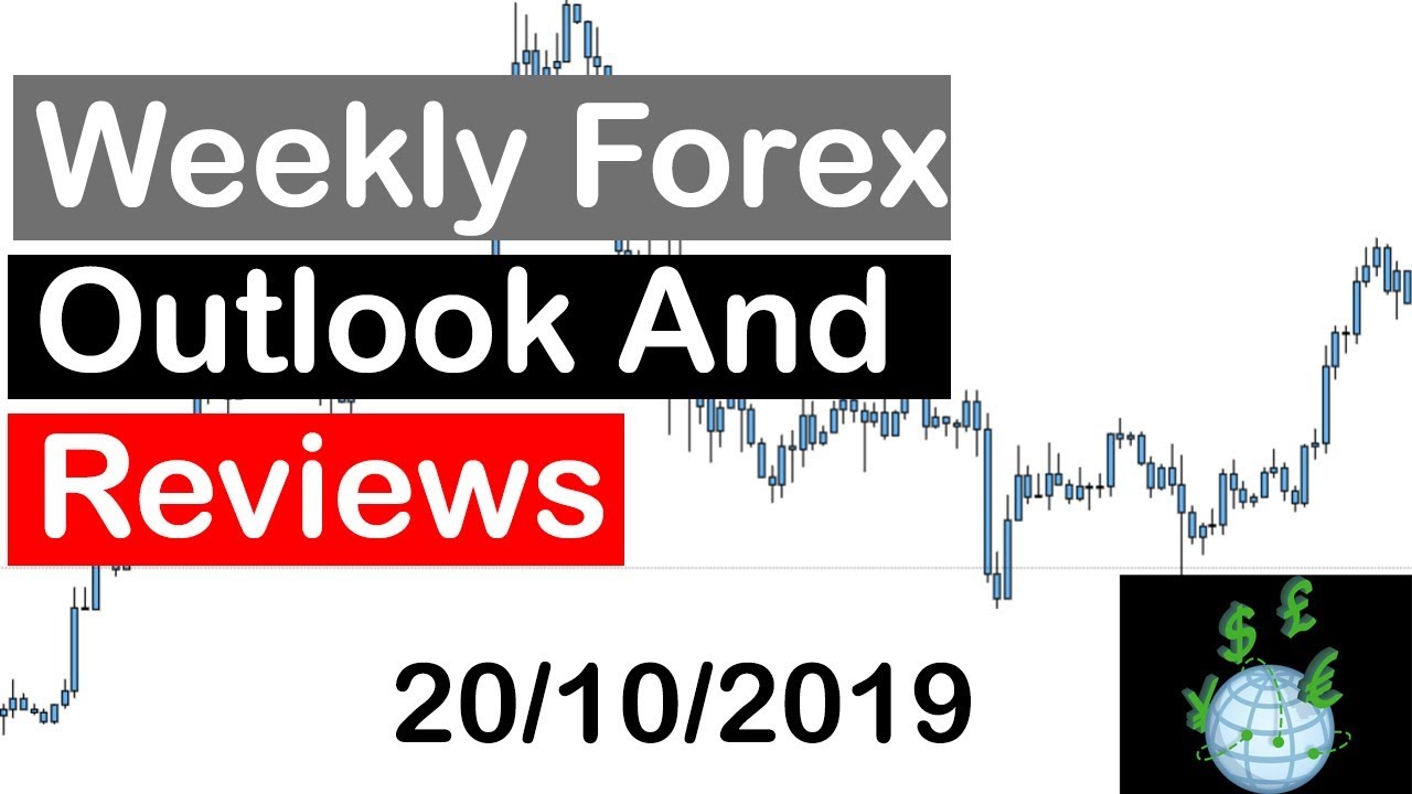 Weekly Forex Outlook And Reviews