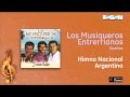 Los Musiqueros Entrerrianos - Himno Nacional Argentino